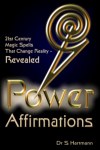 NEW For 2009 - Power Affirmations